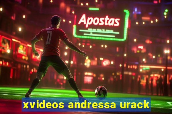 xvideos andressa urack